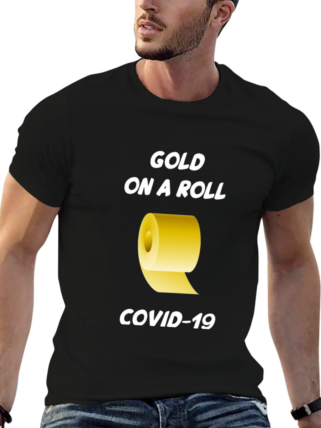 Gold On A Roll COVID-19 T-Shirt