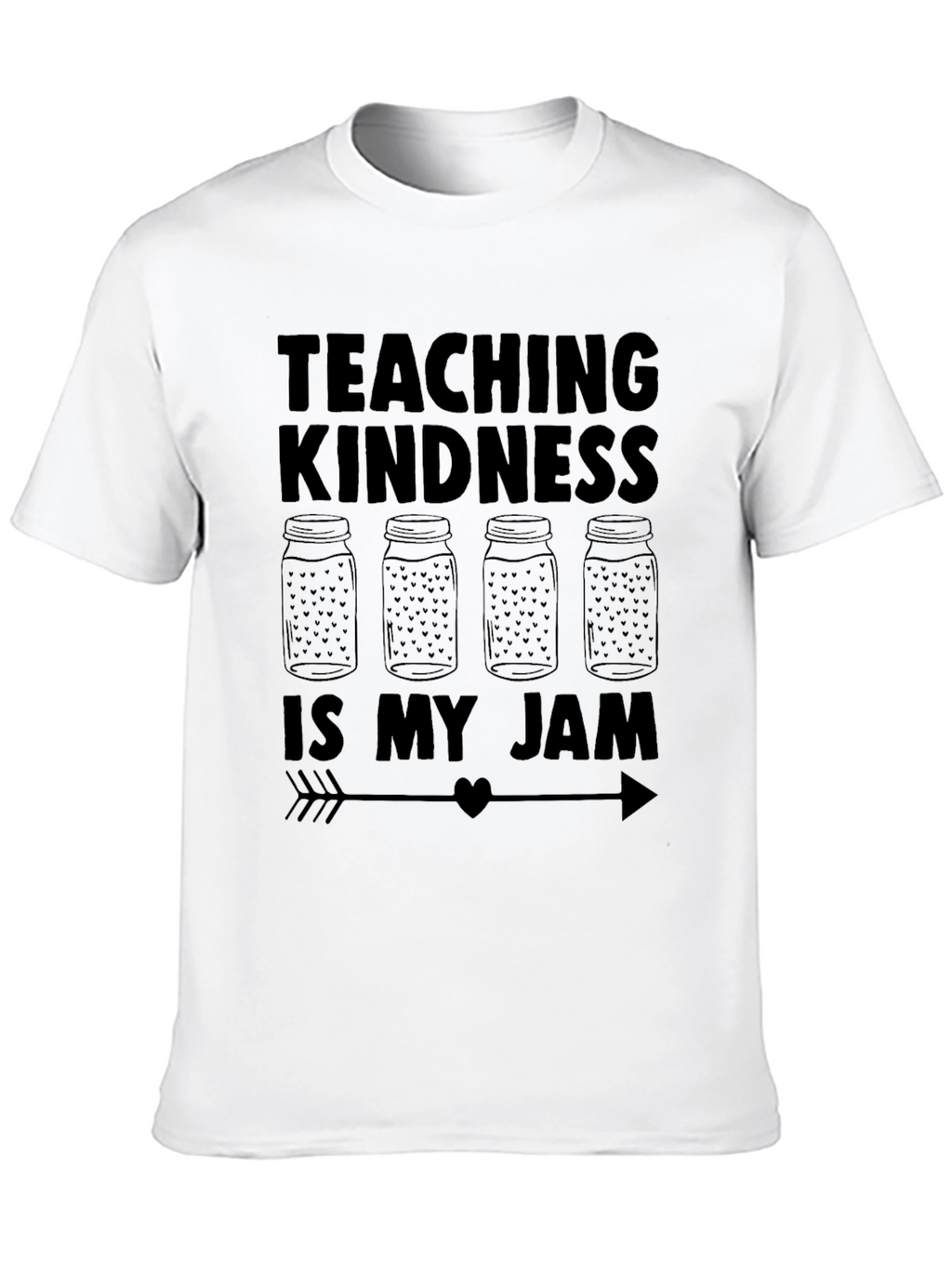 Teaching Kindness is My Jam T-Shirt