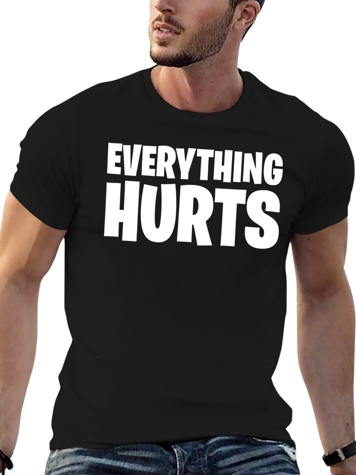 Everything Hurts Graphic T-Shirt - Pain Humor