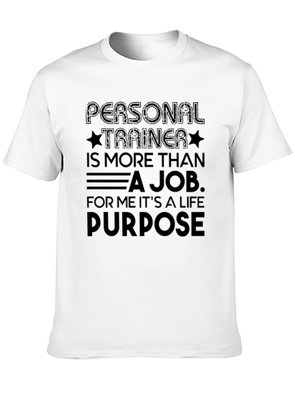 Personal Trainer Life Purpose Black T-Shirt
