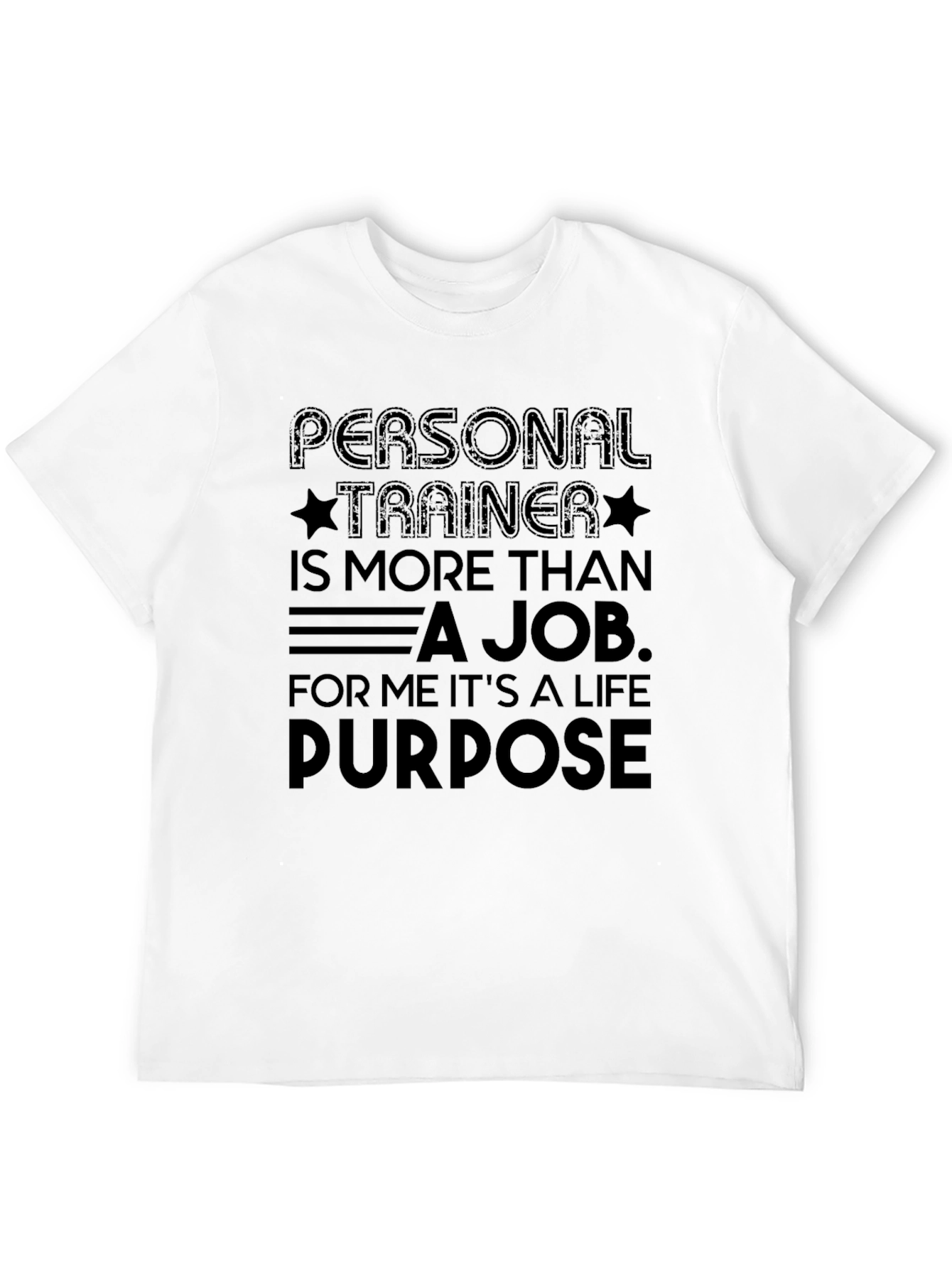 Personal Trainer Life Purpose Black T-Shirt