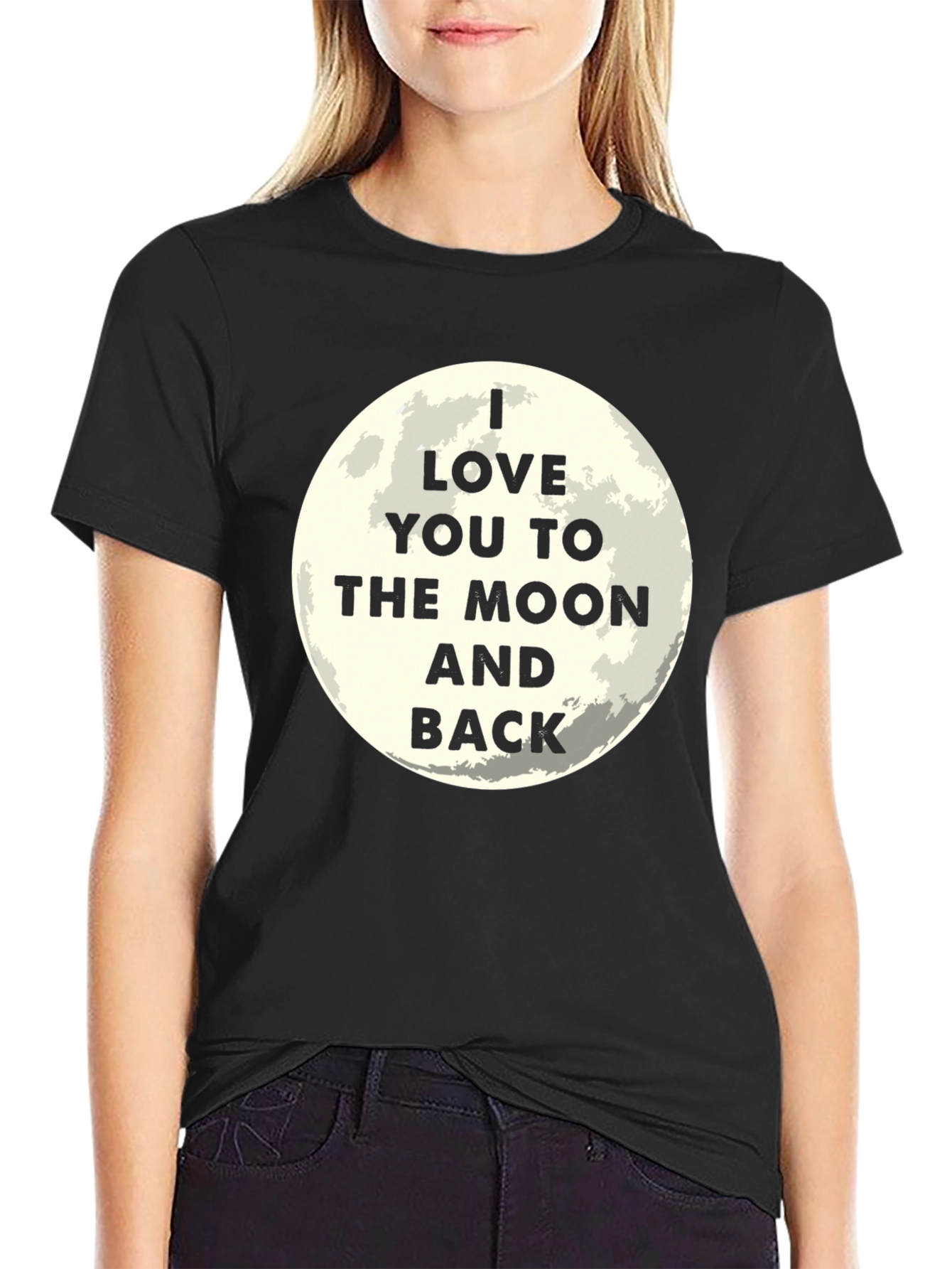 I Love You to the Moon and Back Black T-Shirt