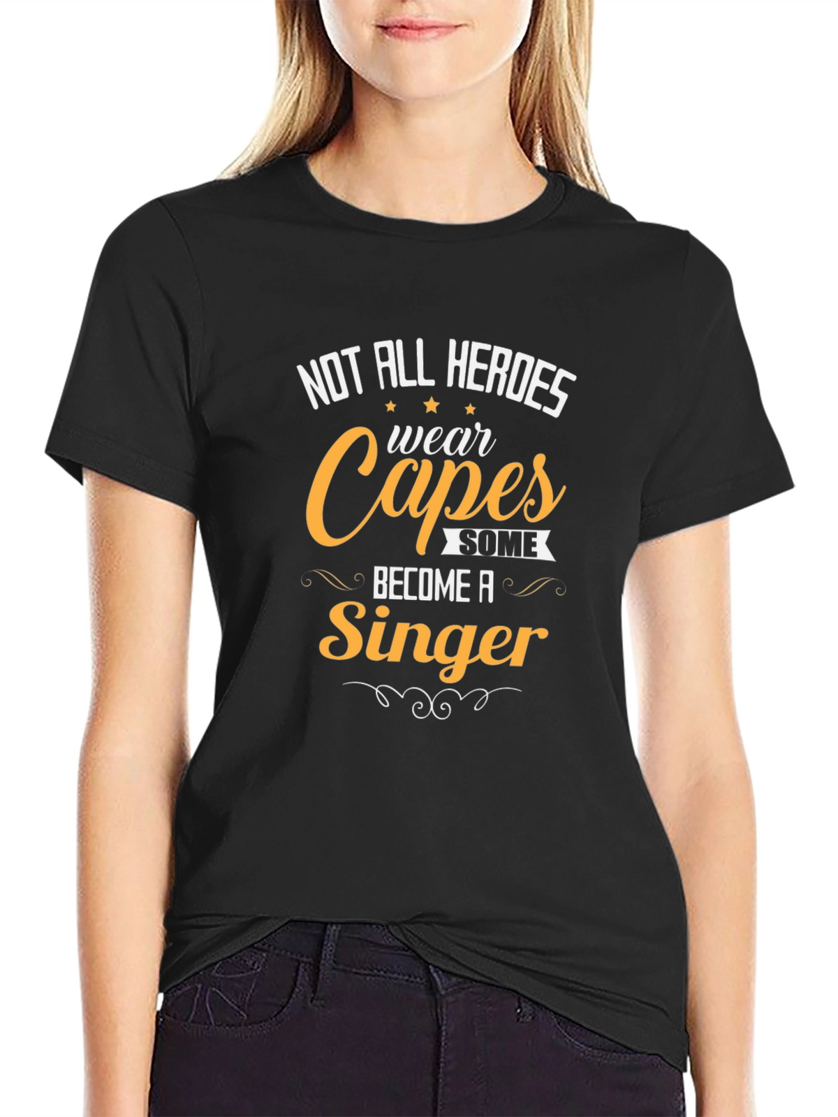 Singer Hero Tee - Not All Heroes Wear Capes