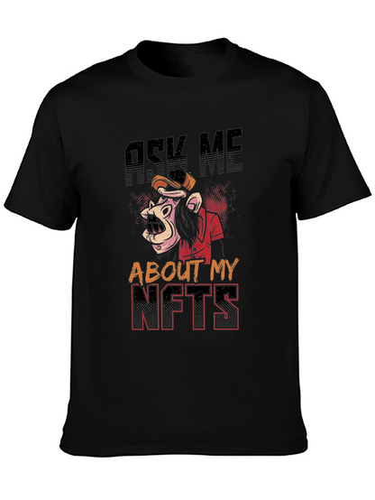 Ask Me About My NFTs Graphic Tee