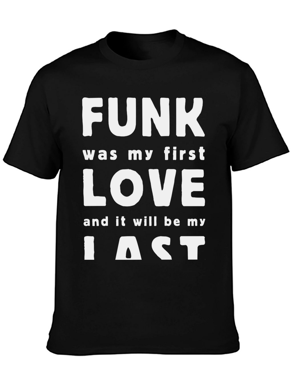Funk First Love T-Shirt - Black