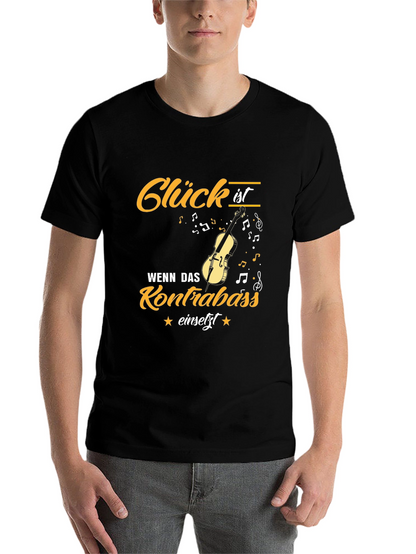 Glück ist Kontrabass T-Shirt: Musician Gift