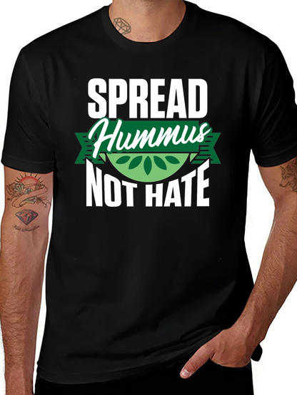Spread Hummus Not Hate T-Shirt