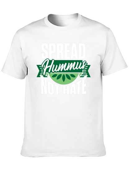 Spread Hummus Not Hate T-Shirt