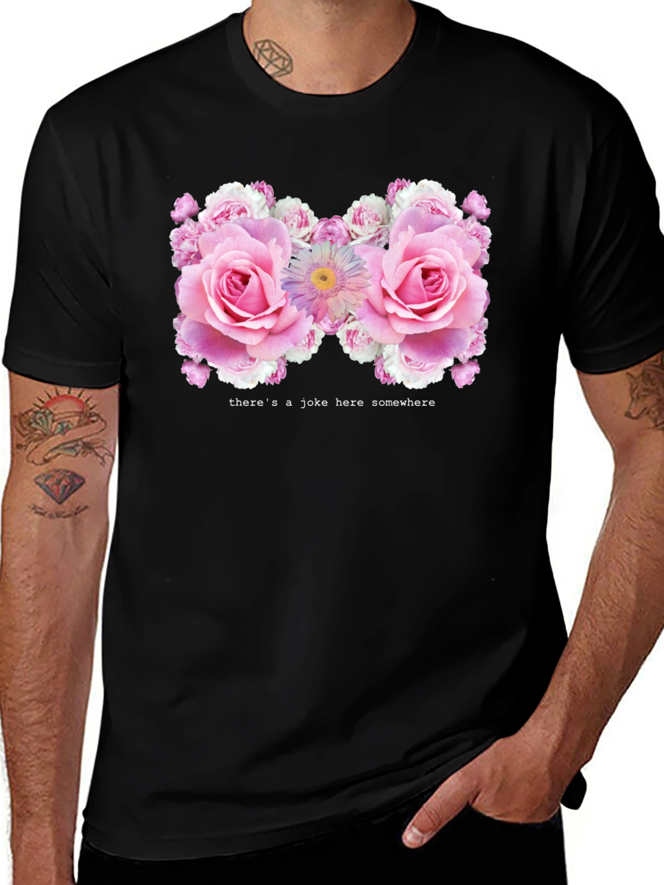 Floral Humor Tee - Theres a Joke Here Somewhere