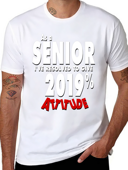Senior 2019 Attitude T-Shirt