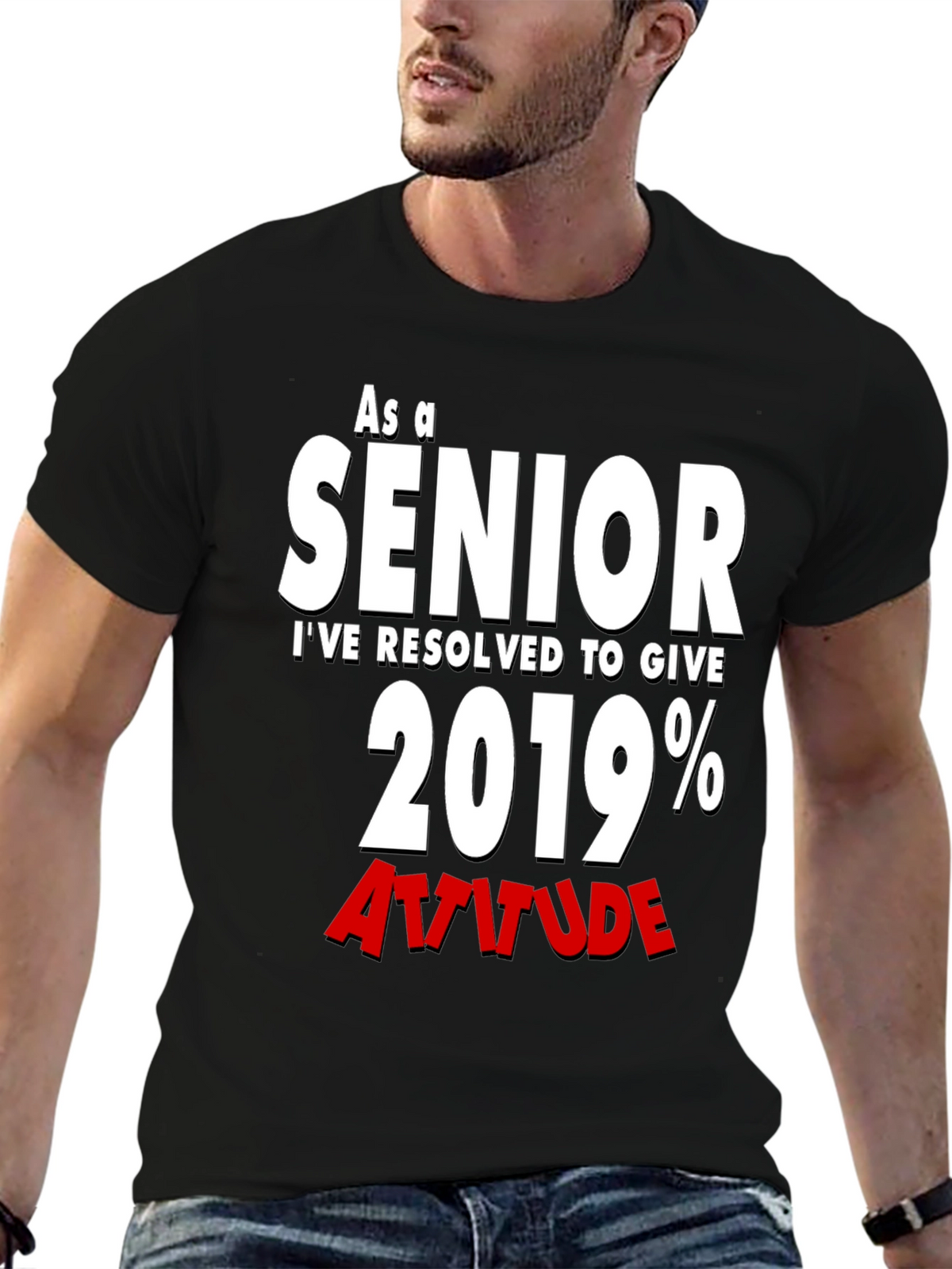 Senior 2019 Attitude T-Shirt