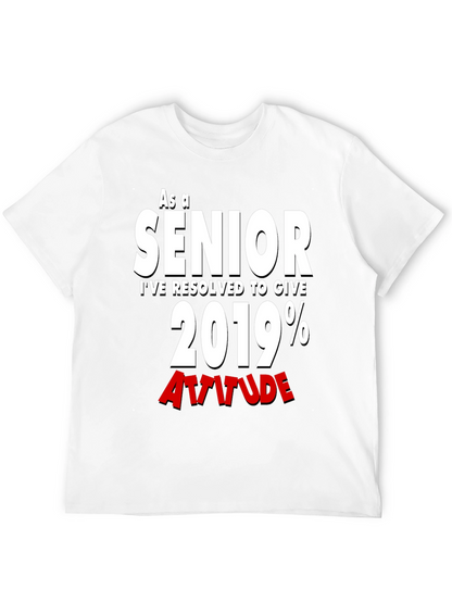 Senior 2019 Attitude T-Shirt