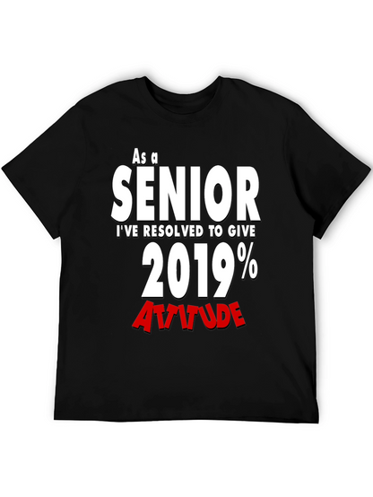 Senior 2019 Attitude T-Shirt