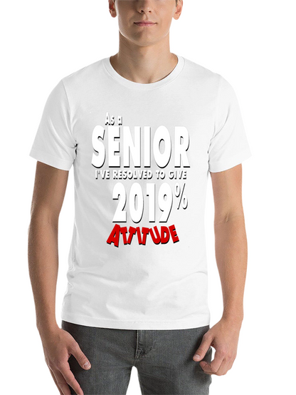 Senior 2019 Attitude T-Shirt