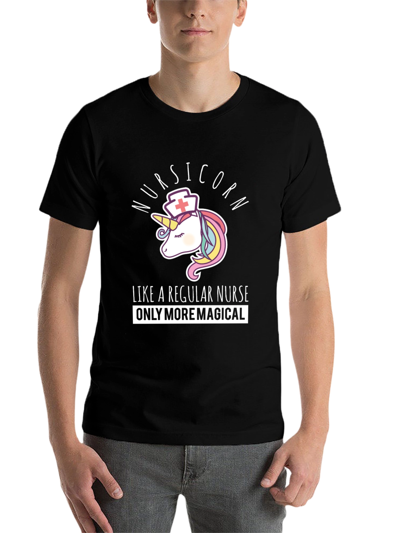Nursicorn T-Shirt: Like A Regular Nurse Only More Magical