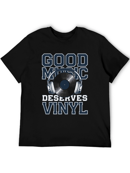 Good Music Deserves Vinyl T-Shirt
