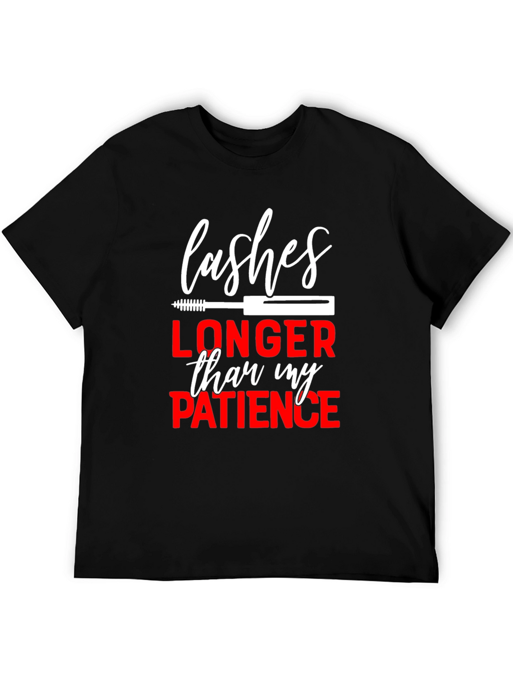 Lashes Longer Than My Patience Graphic Tee