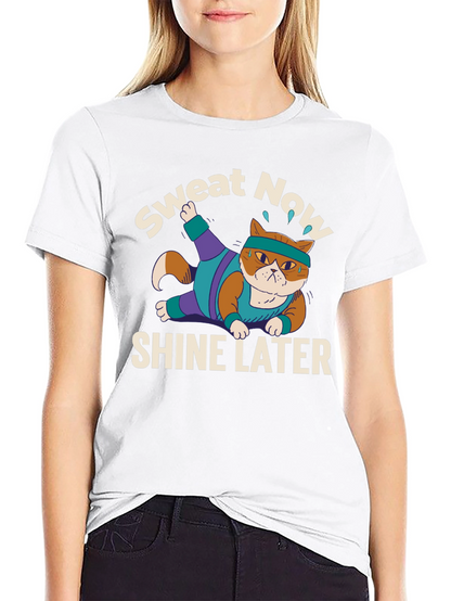 Sweat Now Shine Later Cat Gym T-Shirt