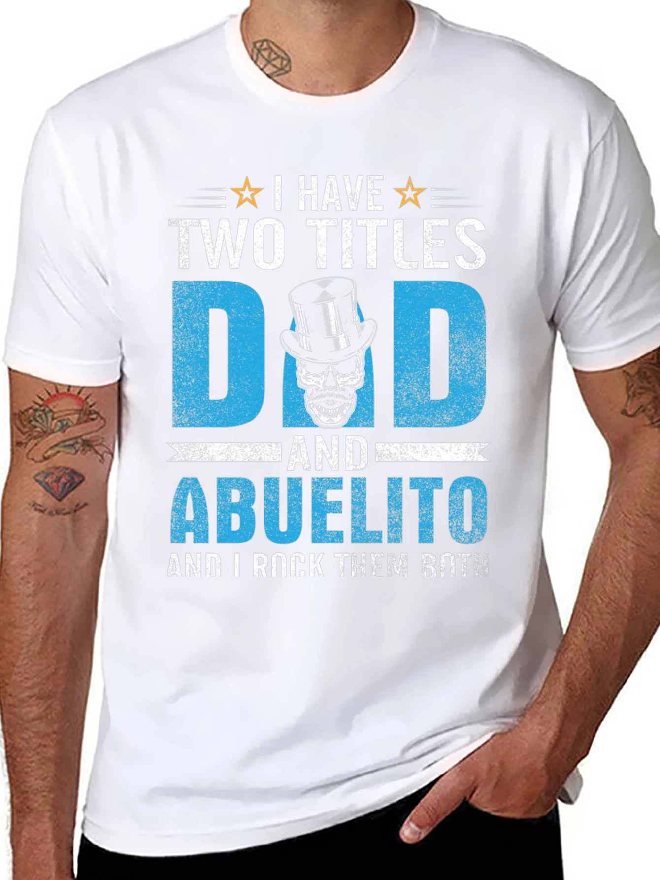 I Have Two Titles Dad and Abuelito T-Shirt