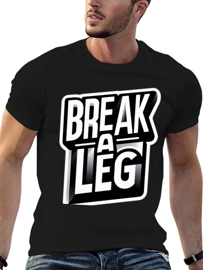 Break A Leg Graphic Tee