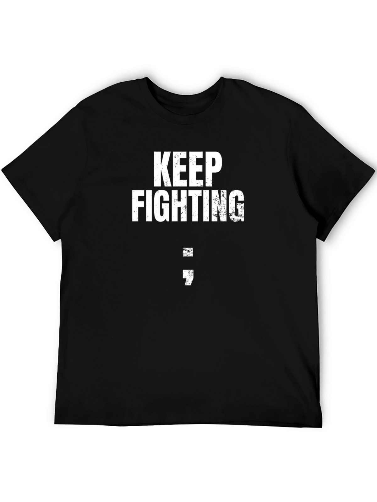 Keep Fighting Semicolon Graphic T-Shirt