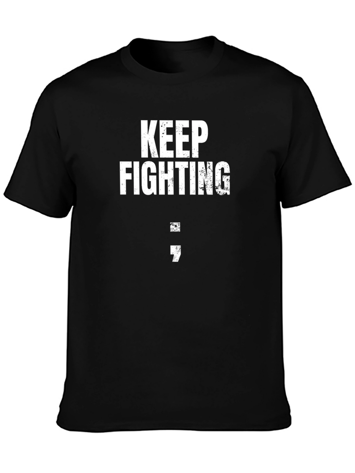 Keep Fighting Semicolon Graphic T-Shirt