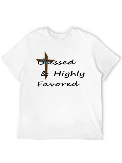 Blessed & Highly Favored T-Shirt - Christian Apparel