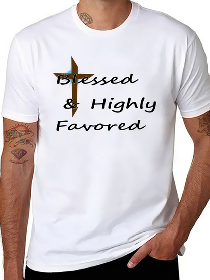 Blessed & Highly Favored T-Shirt - Christian Apparel