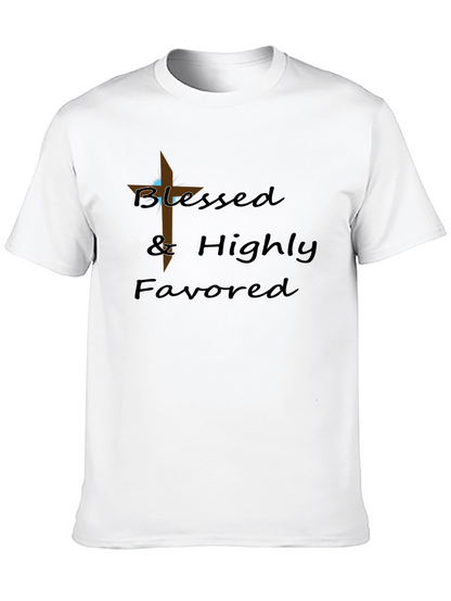 Blessed & Highly Favored T-Shirt - Christian Apparel