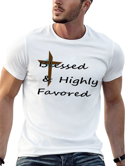 Blessed & Highly Favored T-Shirt - Christian Apparel