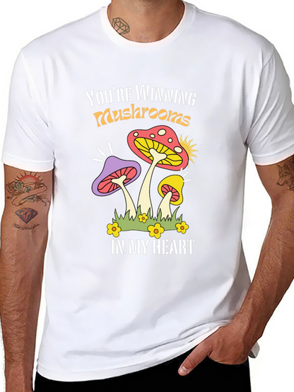 Youre Winning Mushrooms T-Shirt