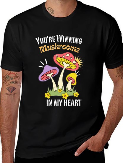 Youre Winning Mushrooms T-Shirt