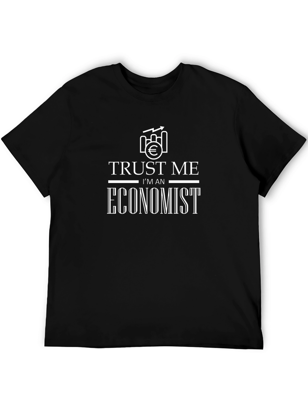 Trust Me Im an Economist Black Graphic Tee