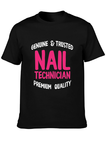 Genuine Nail Technician Premium Quality T-Shirt