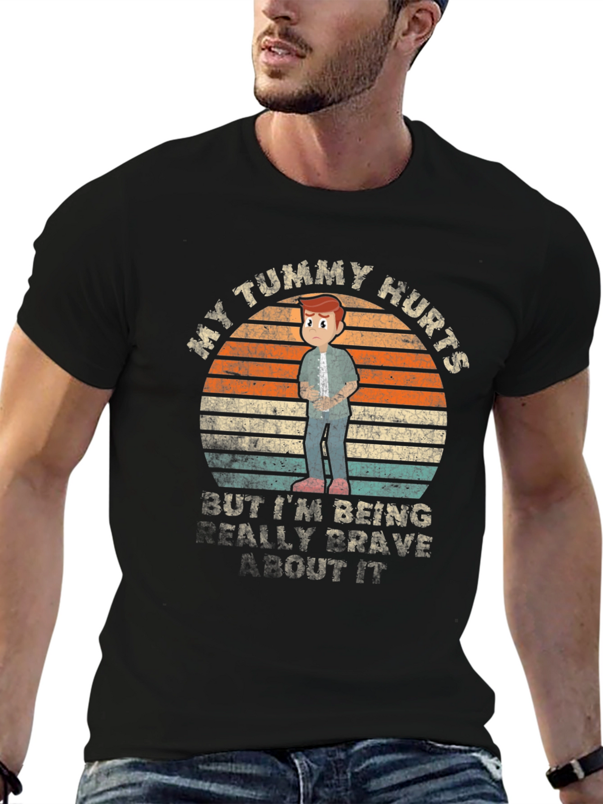 My Tummy Hurts Brave T-Shirt