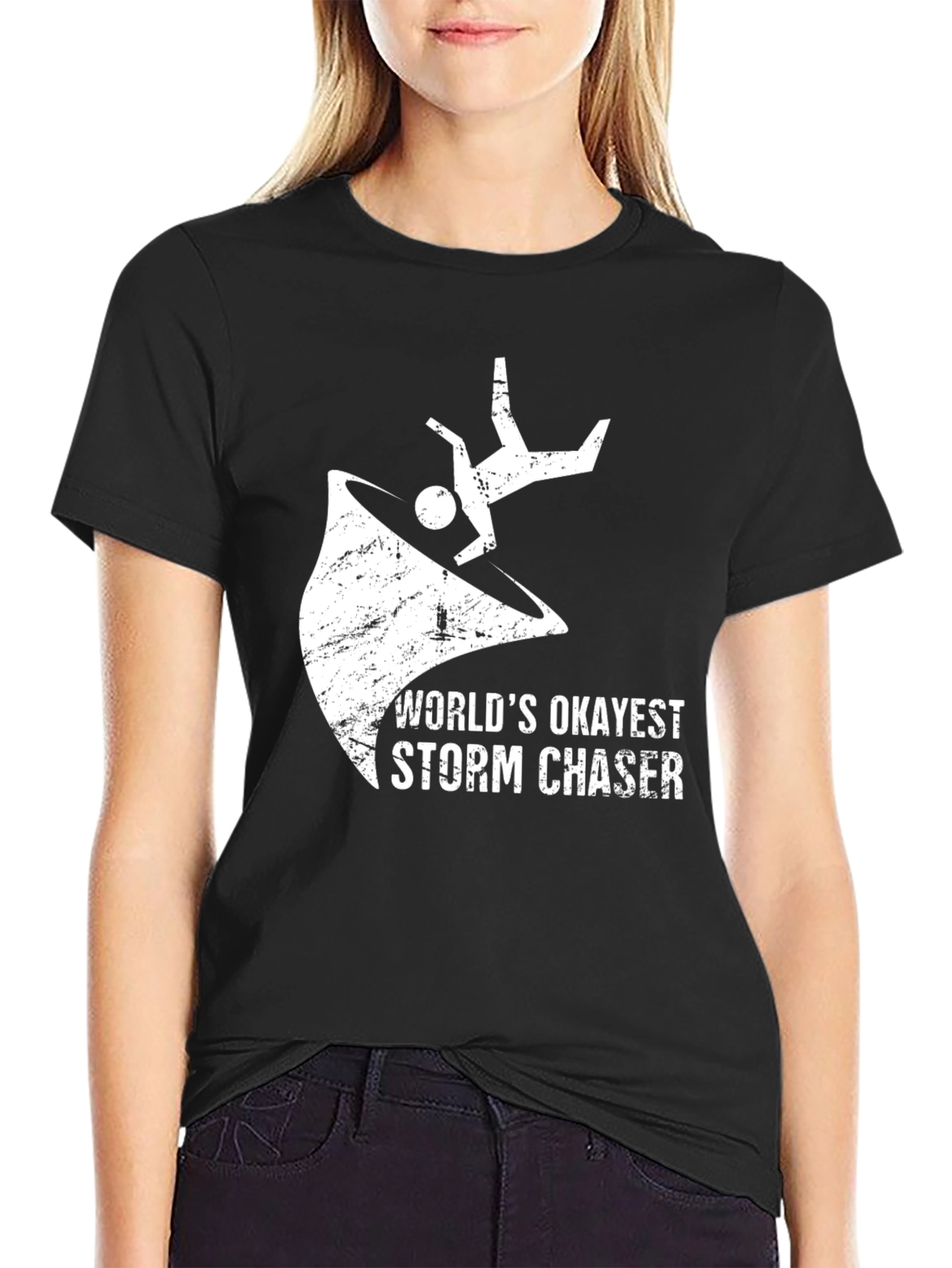 Worlds Okayest Storm Chaser T-Shirt