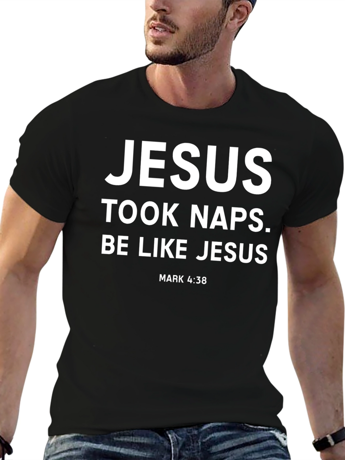 Jesus Took Naps T-Shirt - Be Like Jesus