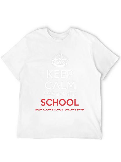 Keep Calm School Psychologist Black Cotton T-Shirt