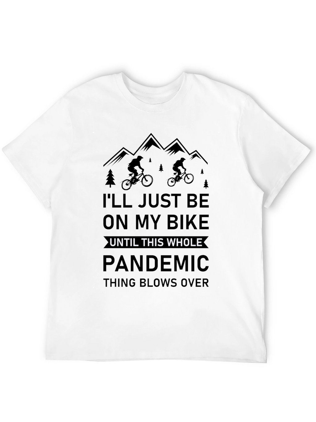 Bike Pandemic T-Shirt - Mountain Biking Tee
