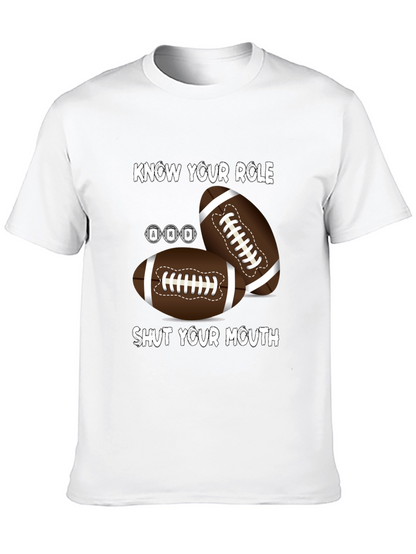 Know Your Role Football T-Shirt
