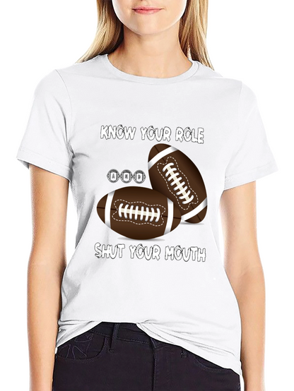 Know Your Role Football T-Shirt