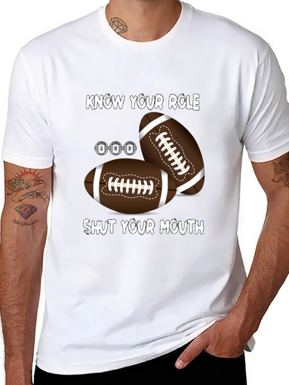 Know Your Role Football T-Shirt