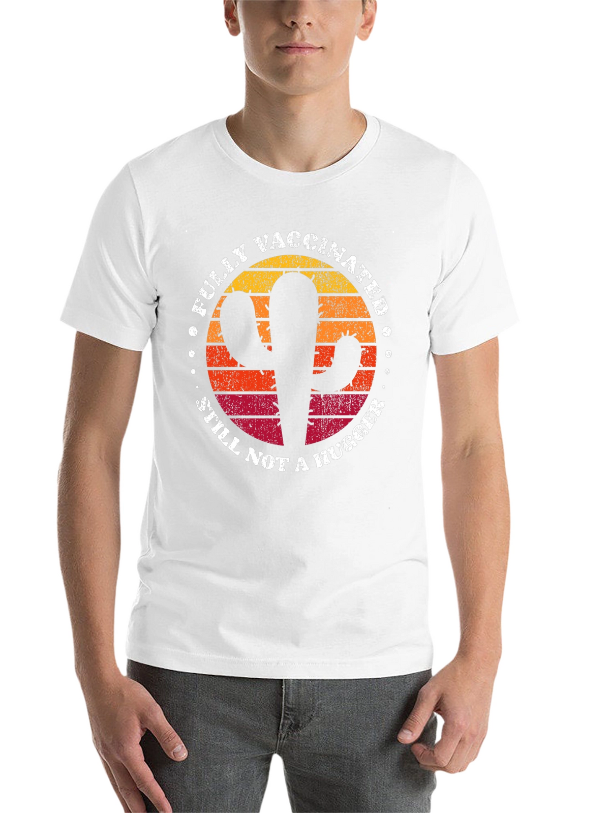 Fully Vaccinated Cactus T-Shirt - Still Not a Hugger