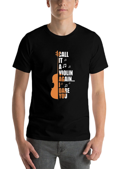 Call It A Violin Again T-Shirt