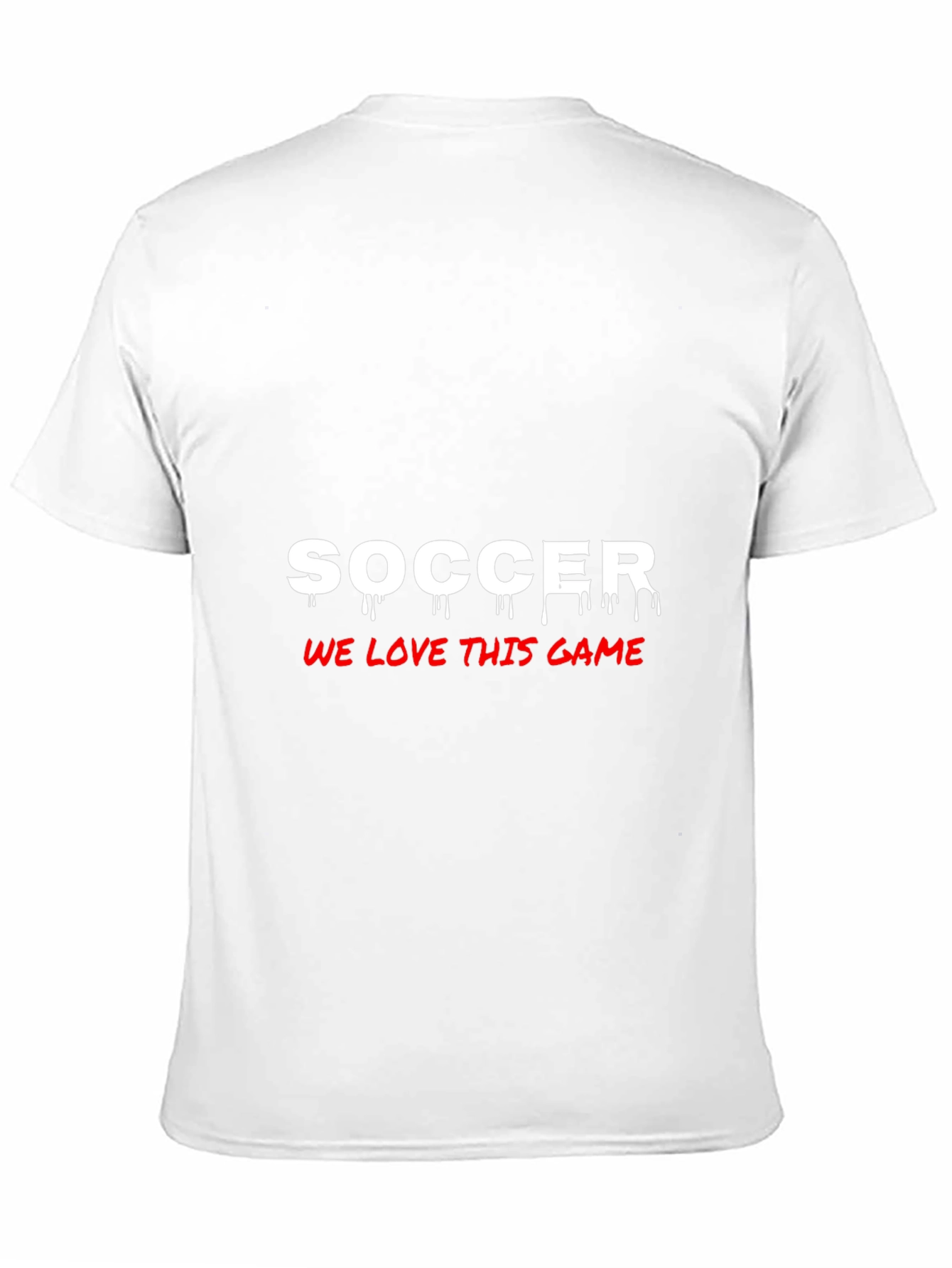 Soccer Fan T-Shirt - We Love This Game!