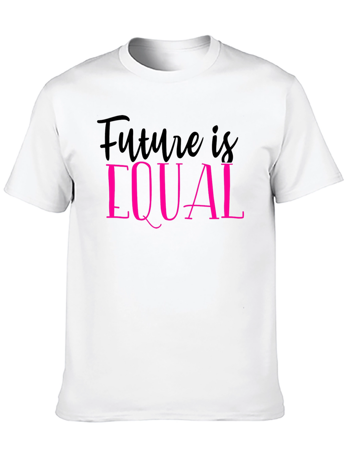 Future is Equal T-Shirt