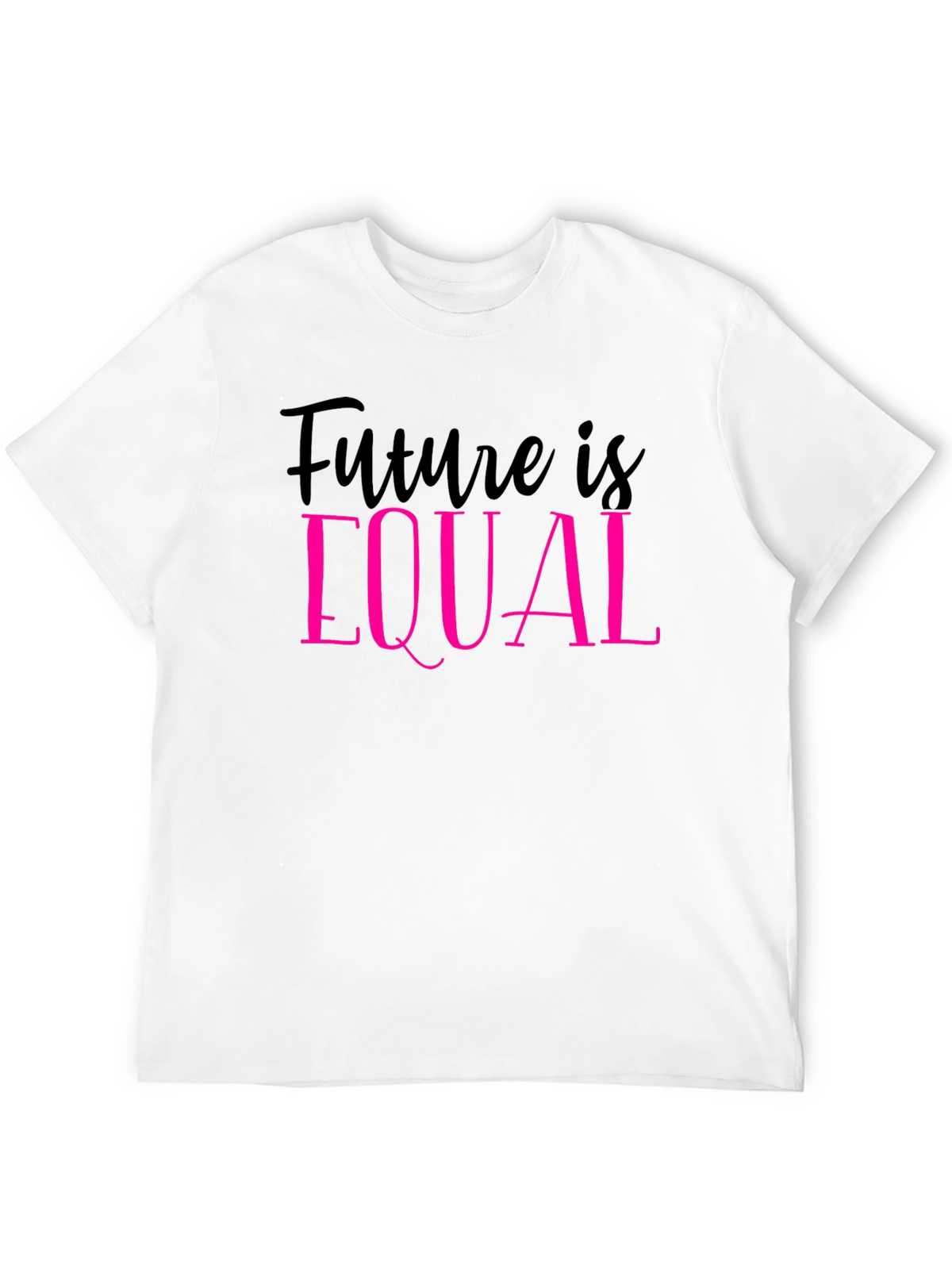 Future is Equal T-Shirt