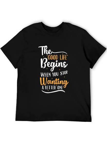 Motivational Good Life Graphic Tee