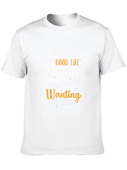 Motivational Good Life Graphic Tee
