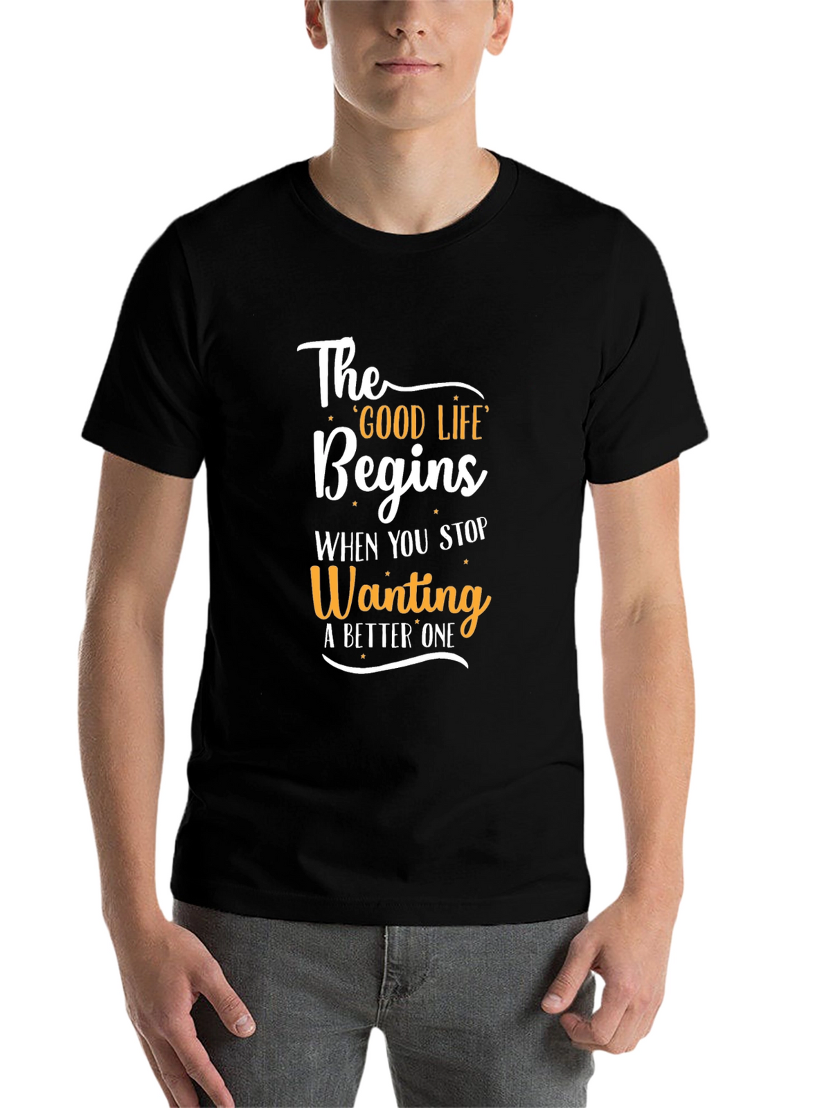 Motivational Good Life Graphic Tee